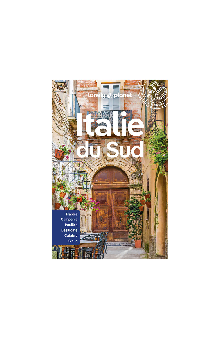 Italie du sud 6ed -  Lonely Planet - LONELY PLANET