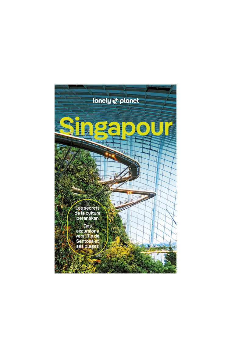 Singapour 2ed -  Lonely Planet - LONELY PLANET