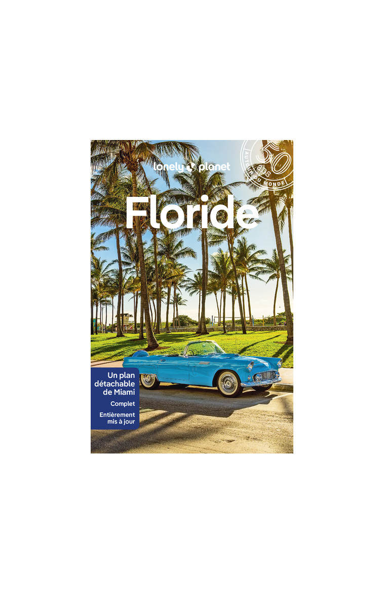 Floride 6ed -  Lonely Planet - LONELY PLANET