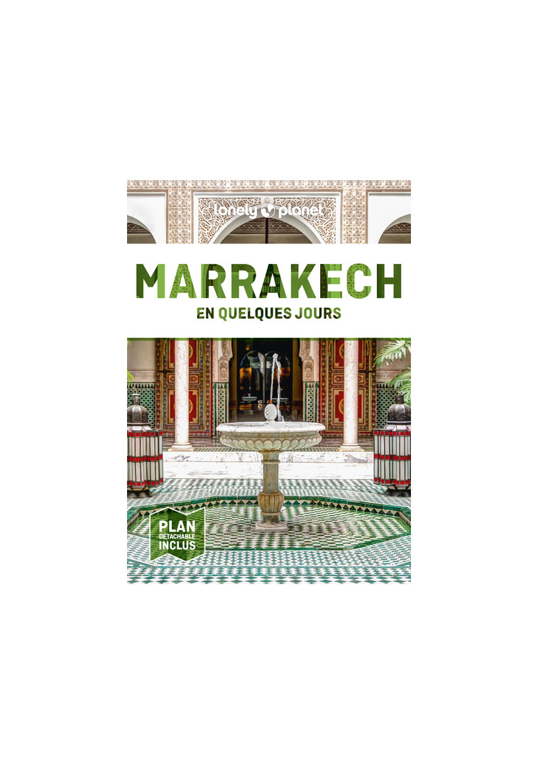 Marrakech En quelques jours 8ed -  Lonely Planet - LONELY PLANET