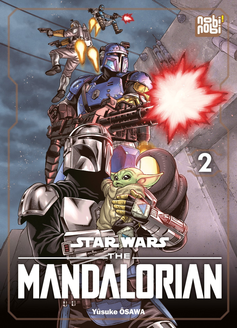 Star Wars - The Mandalorian T02 - Yûsuke Ôsawa - NOBI NOBI