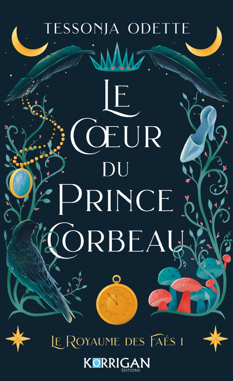 Le coeur du prince corbeau - Tessonja Odette - KORRIGAN