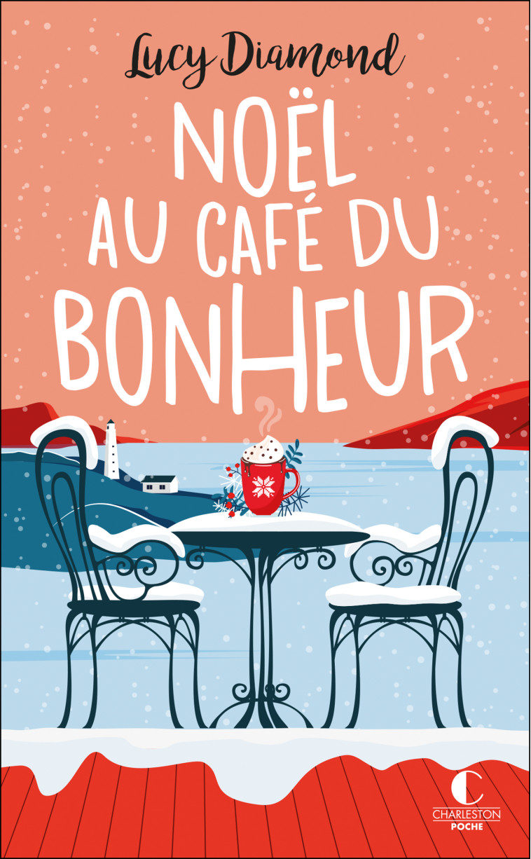 Noël au café du bonheur - Lucy Diamond - CHARLESTON