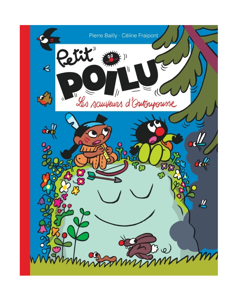 Petit Poilu Poche - Tome 24 - Les sauveurs d'Outoupousse -  Fraipont Céline - DUPUIS