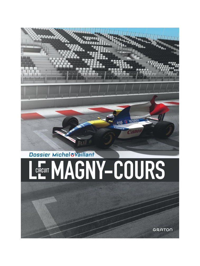 Michel Vaillant - Dossiers - Le Circuit de Magny-Cours -  Janvier - GRATON