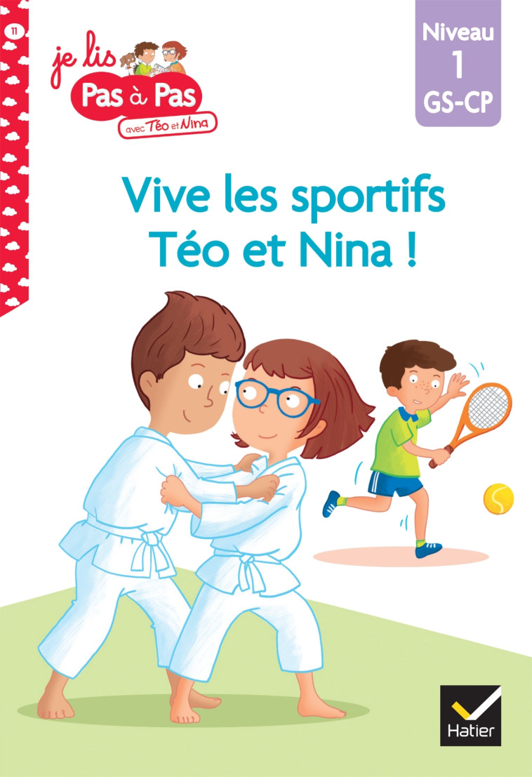 Téo et Nina GS-CP Niveau 1 - Vive les sportifs Téo et Nina ! - Isabelle Chavigny - HATIER