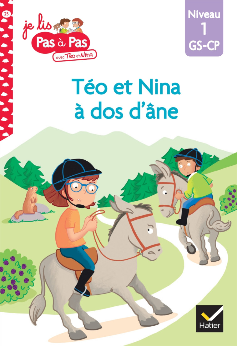 Téo et Nina GS CP Niveau 1 - Téo et Nina à dos d'âne - Marie-Hélène Van Tilbeurgh - HATIER