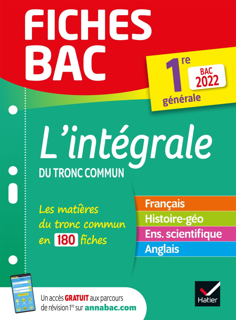 Fiches bac L'intégrale du tronc commun 1re générale Bac 2022 -   - HATIER