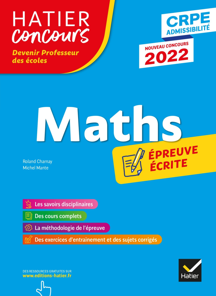 Mathématiques - CRPE 2022 - Epreuve écrite d'admissibilité - Michel Mante - HATIER