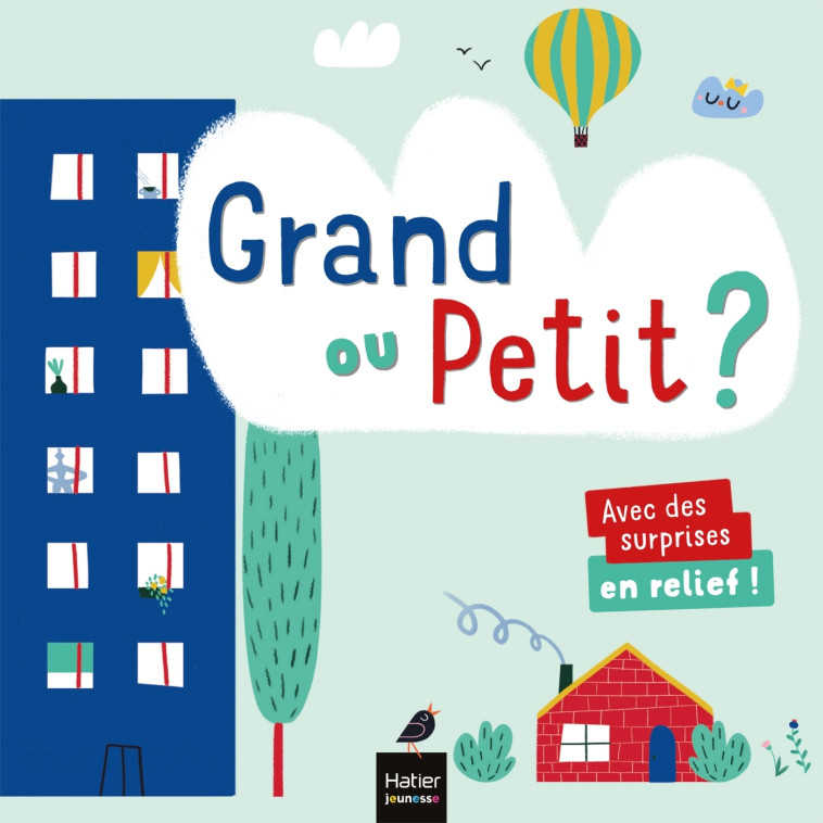 Les mots des petits - Grand ou petit ? - Lenka Chytilová - HATIER JEUNESSE