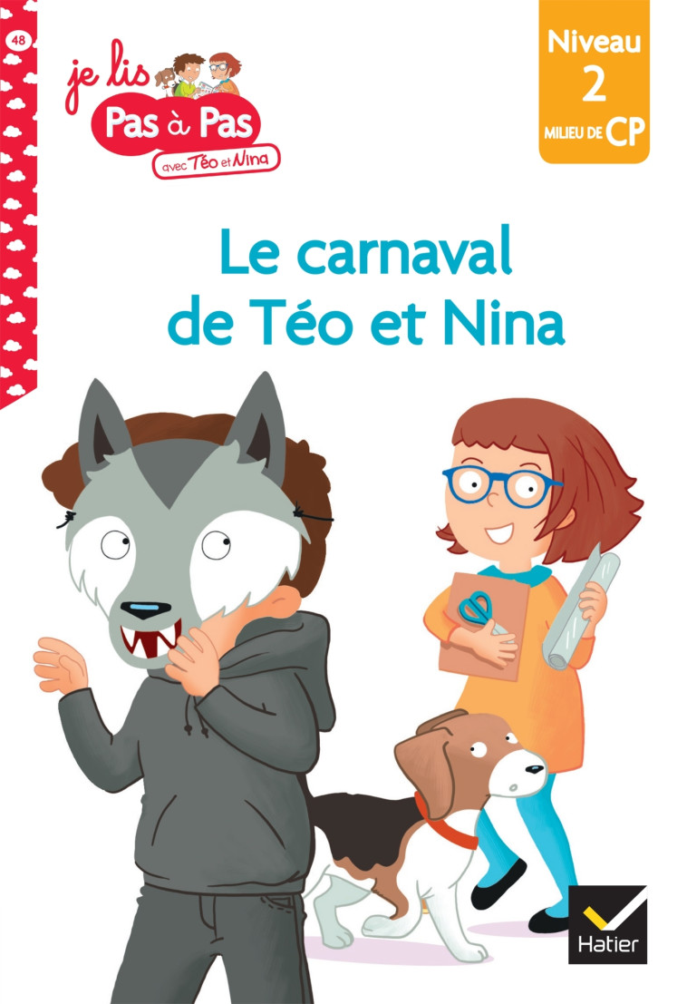 Téo et Nina Milieu CP niveau 2 - Le carnaval de Téo et Nina - Marie-Hélène Van Tilbeurgh - HATIER