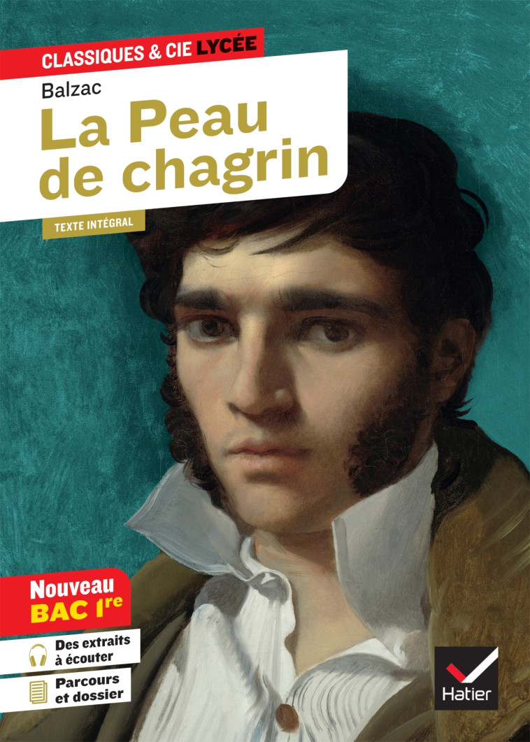 La Peau de chagrin (oeuvre au programme Bac 2025, 1re générale) -  Balzac - HATIER