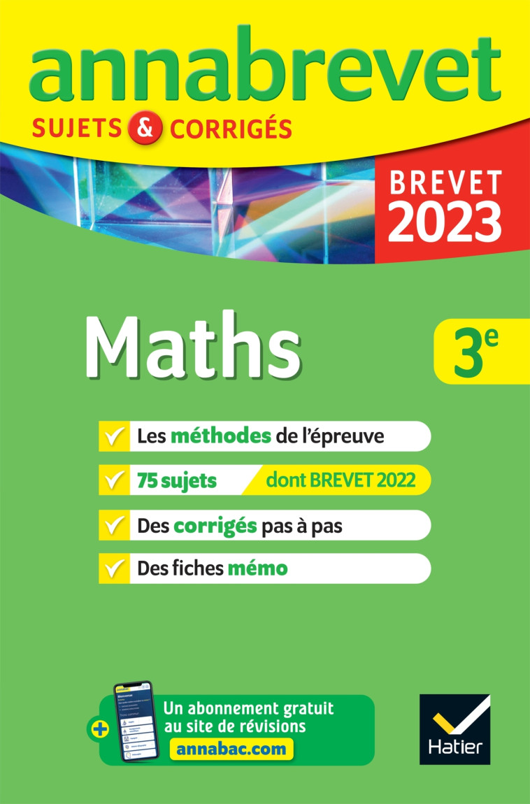 Annales du brevet Annabrevet 2023 Maths 3e - Bernard Demeillers - HATIER