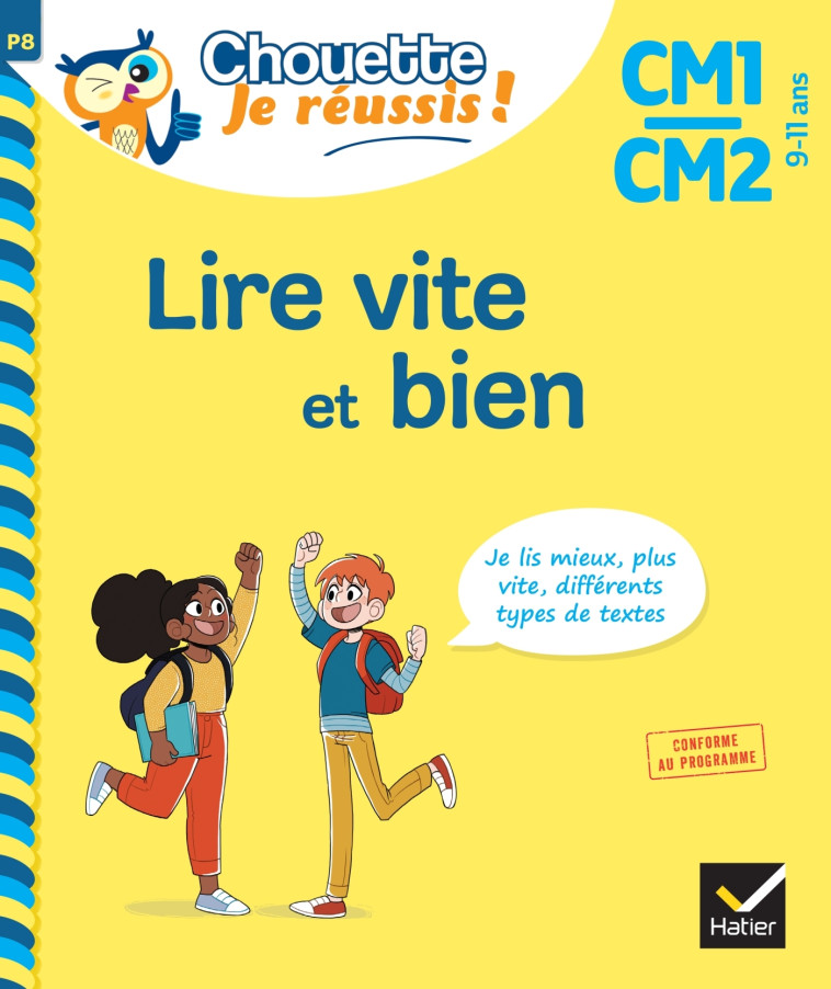 Lire vite et bien CM1-CM2 9-11 ans - Chouette, Je réussis ! - Nicole Amram - HATIER