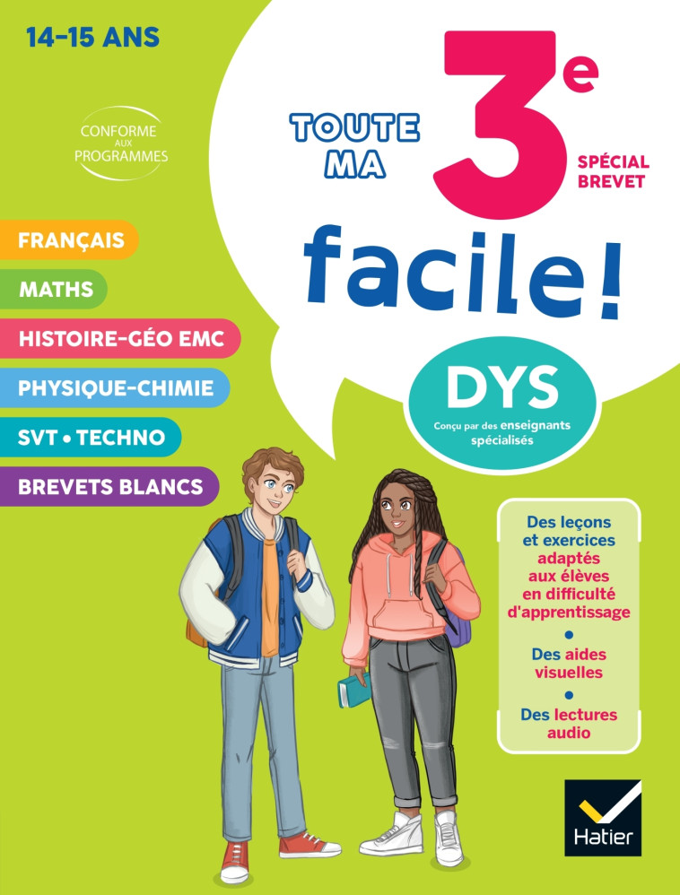 Ma 3e facile Spécial Brevet ! Tout-en-un adapté aux enfants dyslexiques (DYS) - Xavier Babonneau - HATIER