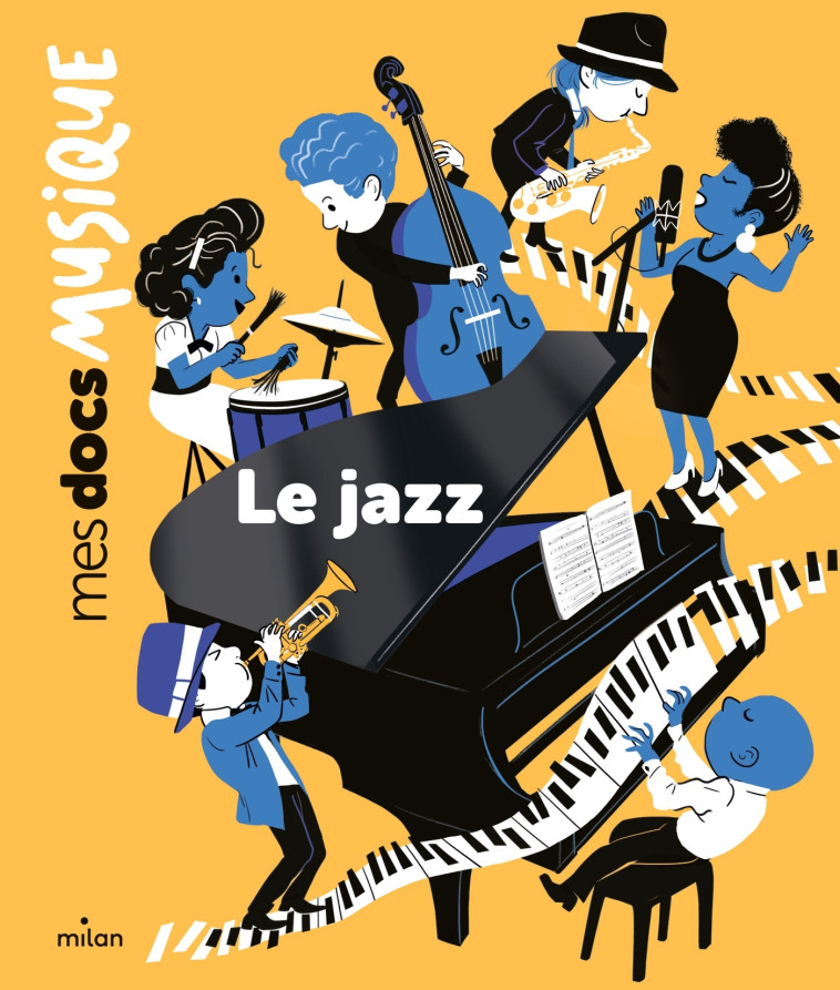 Le jazz - Astrid Dumontet - MILAN