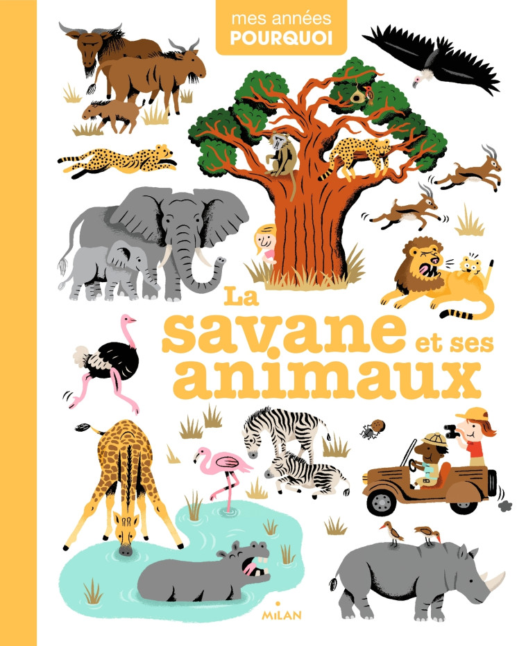 La savane et ses animaux - Camille Babeau - MILAN