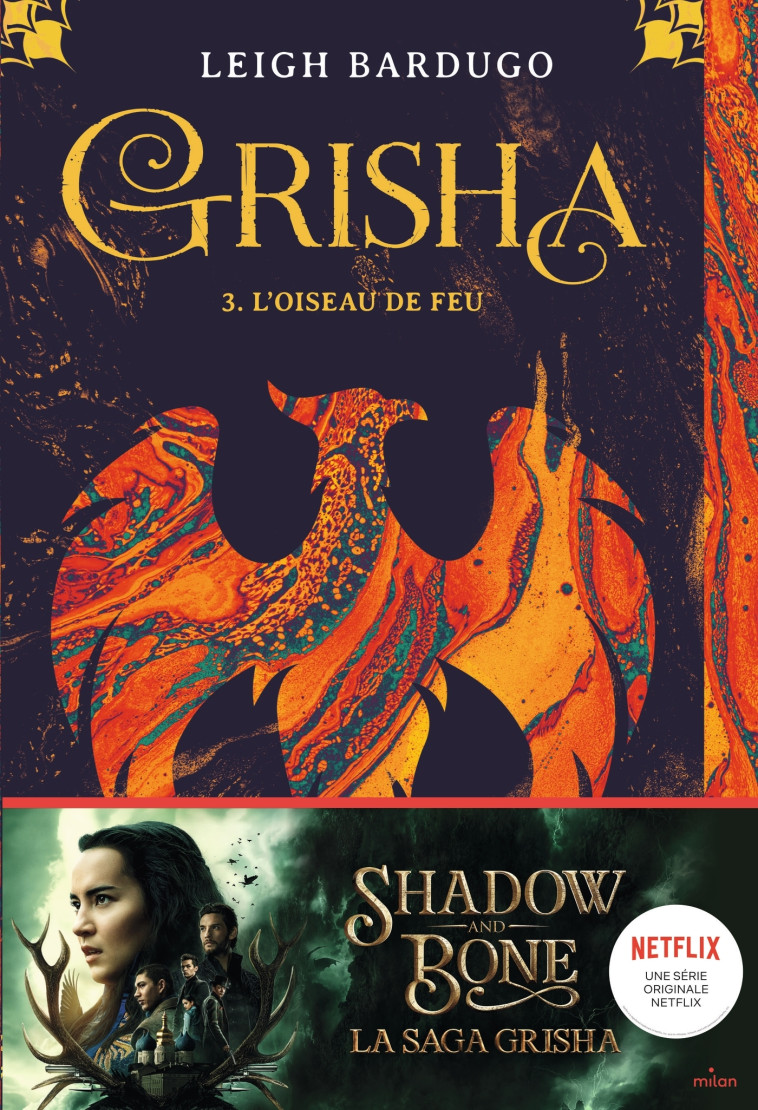 Grisha, Tome 03 - Anath Riveline - MILAN