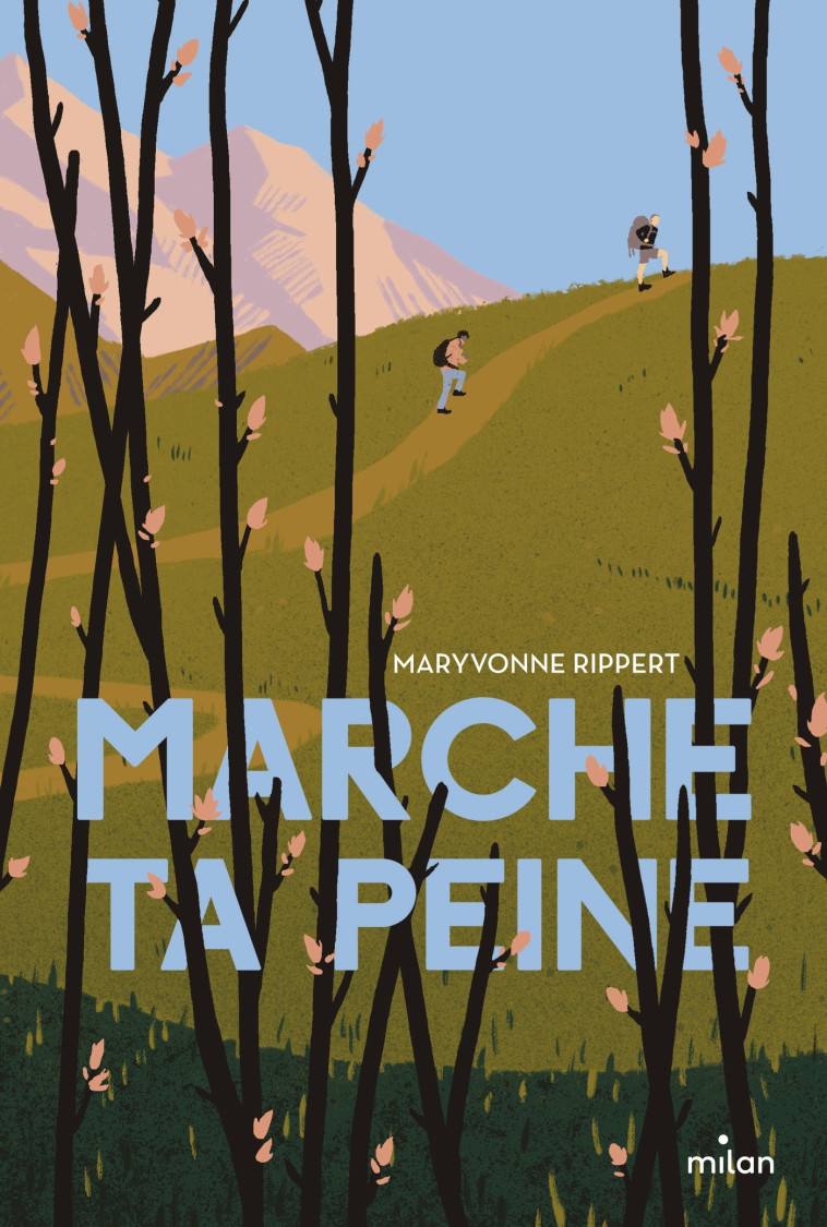 Marche ta peine - Maryvonne Rippert - MILAN