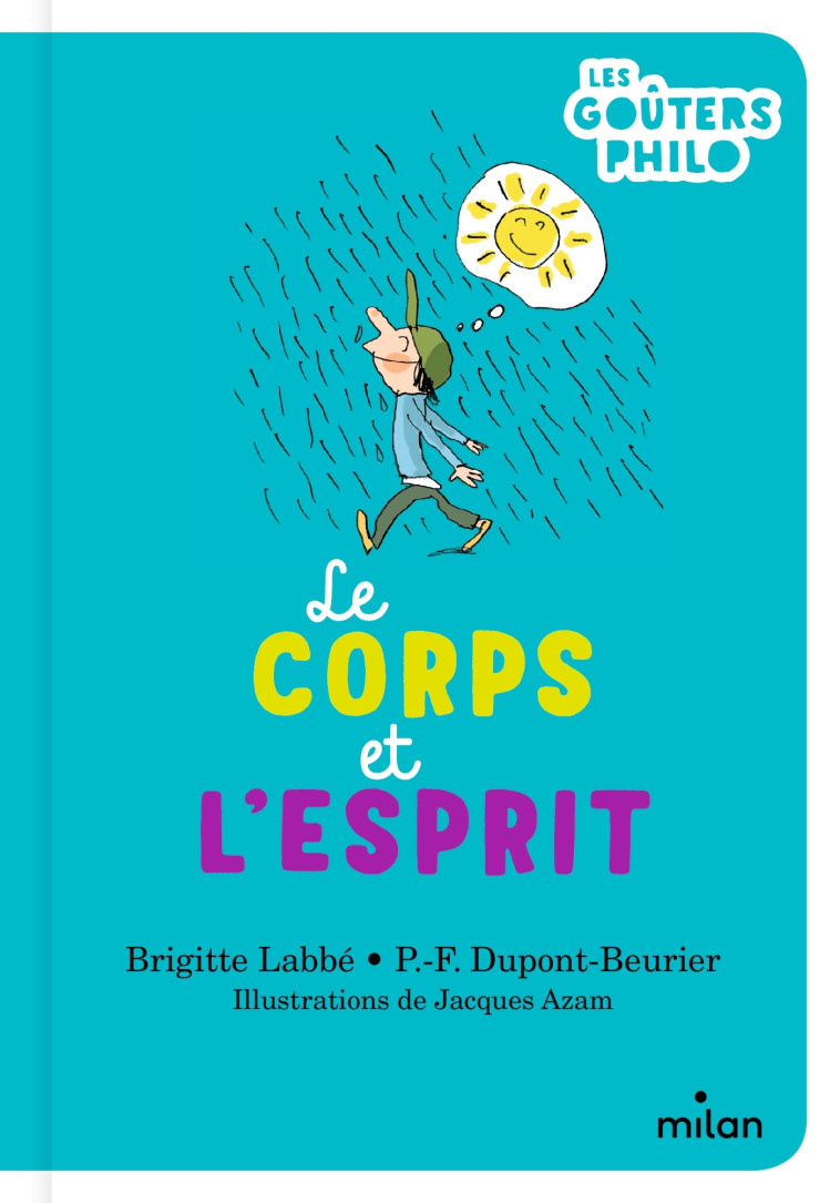 Le corps et l'esprit - Brigitte Labbé - MILAN