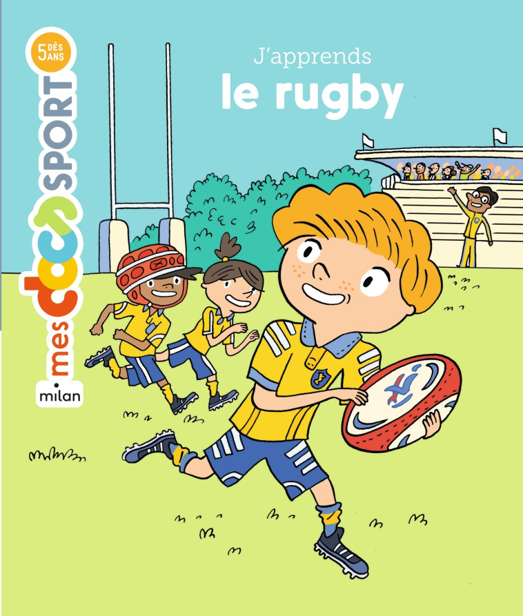 J'apprends le rugby - Aymeric Jeanson - MILAN