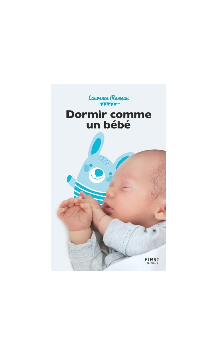 Dormir comme un bébé - Laurence Rameau - FIRST