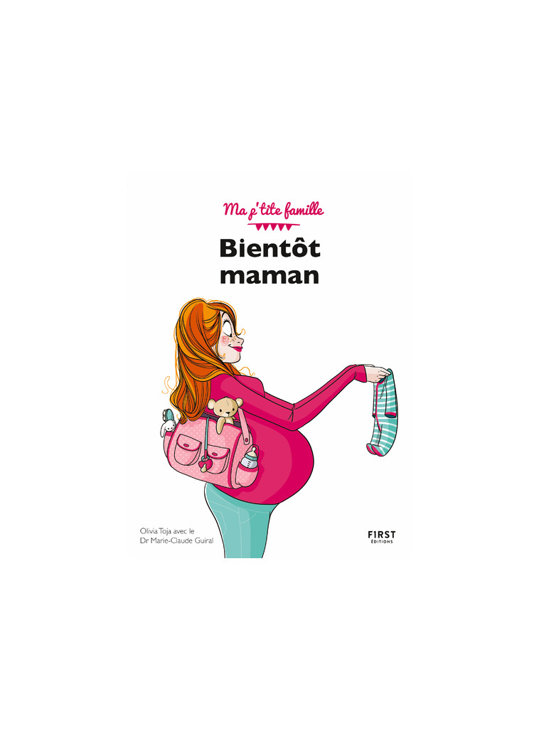 Bientôt maman, 7e - Olivia Toja - FIRST