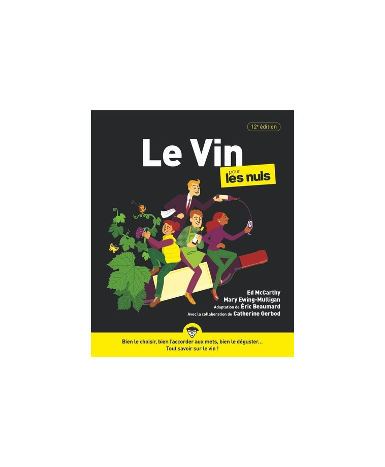 Le Vin pour les Nuls, 12e édition - Éric Beaumard - POUR LES NULS