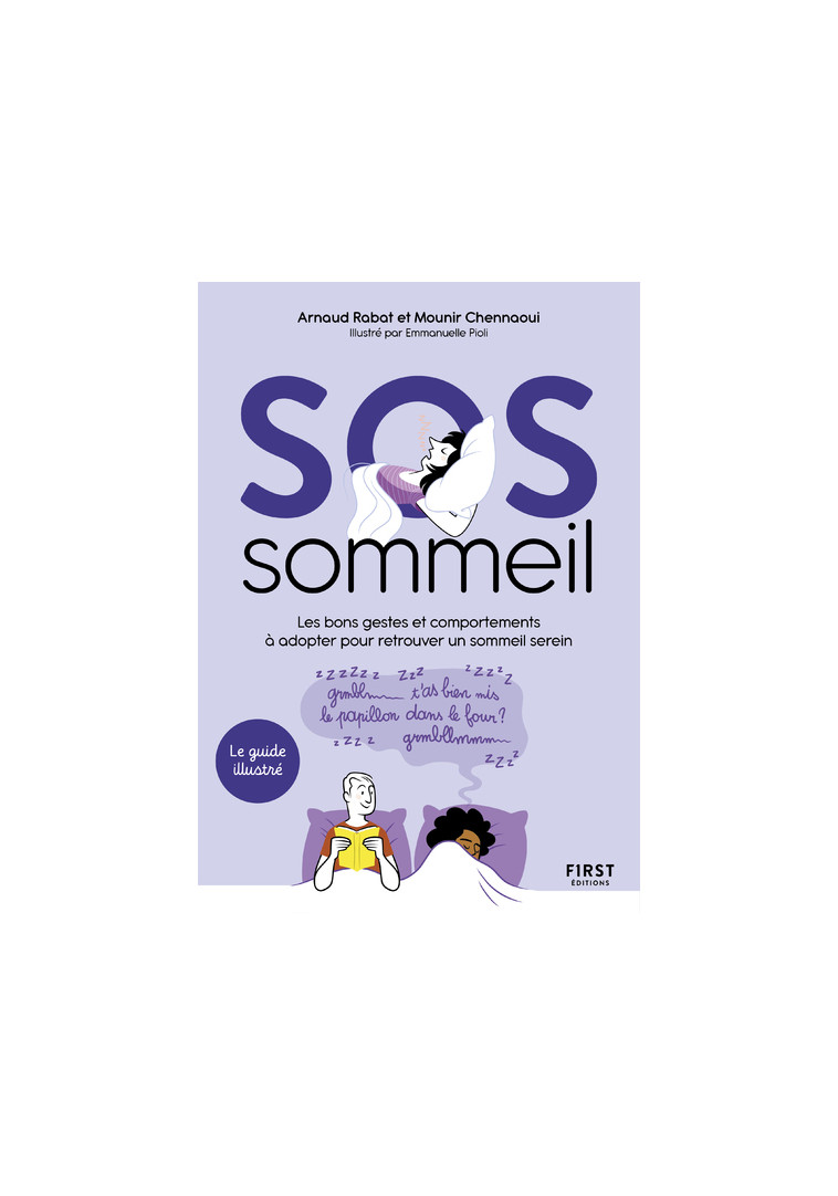 SOS sommeil - Les bons gestes et comportements à adopter pour retrouver un sommeil serein - Arnaud Rabat - FIRST