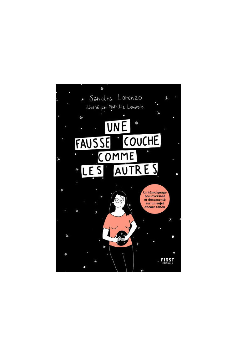 Une fausse couche comme les autres - Sandra Lorenzo - FIRST