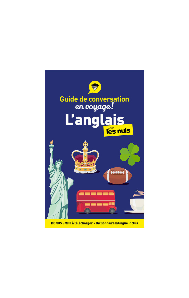 Guide de conversation - L'anglais pour les Nuls en voyage, 5e ed - Claude Raimond - POUR LES NULS