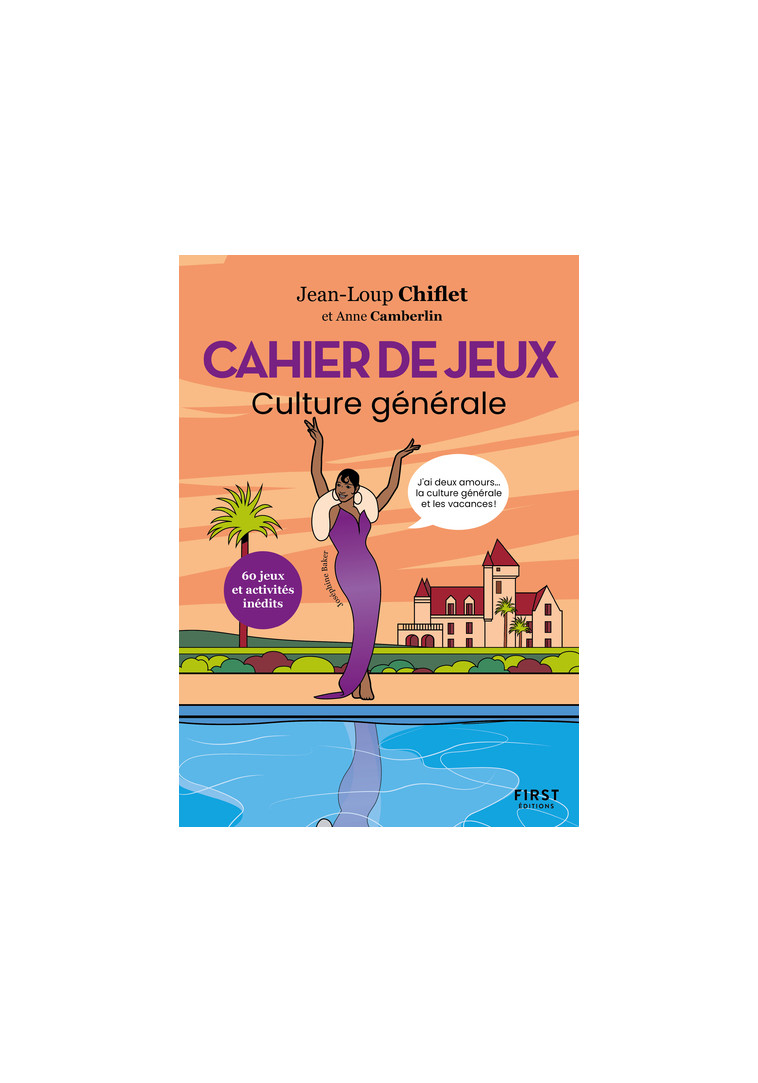 Cahier de jeux spécial culture générale - Jean-Loup Chiflet - FIRST