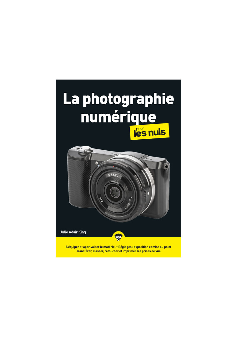 Photographie numérique Mégapoche pour les Nuls - Julie Adair King - POUR LES NULS