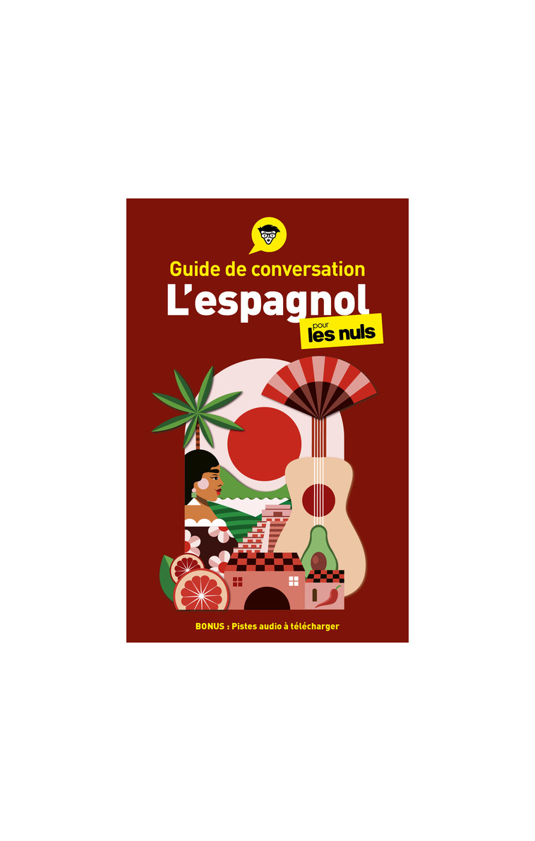 Guide de conversation - L'espagnol pour les Nuls, 5e éd - Susana Wald - POUR LES NULS