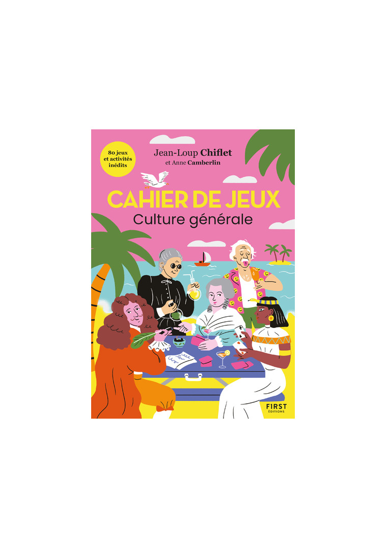 Cahier de jeux spécial culture générale - Jean-Loup Chiflet - FIRST