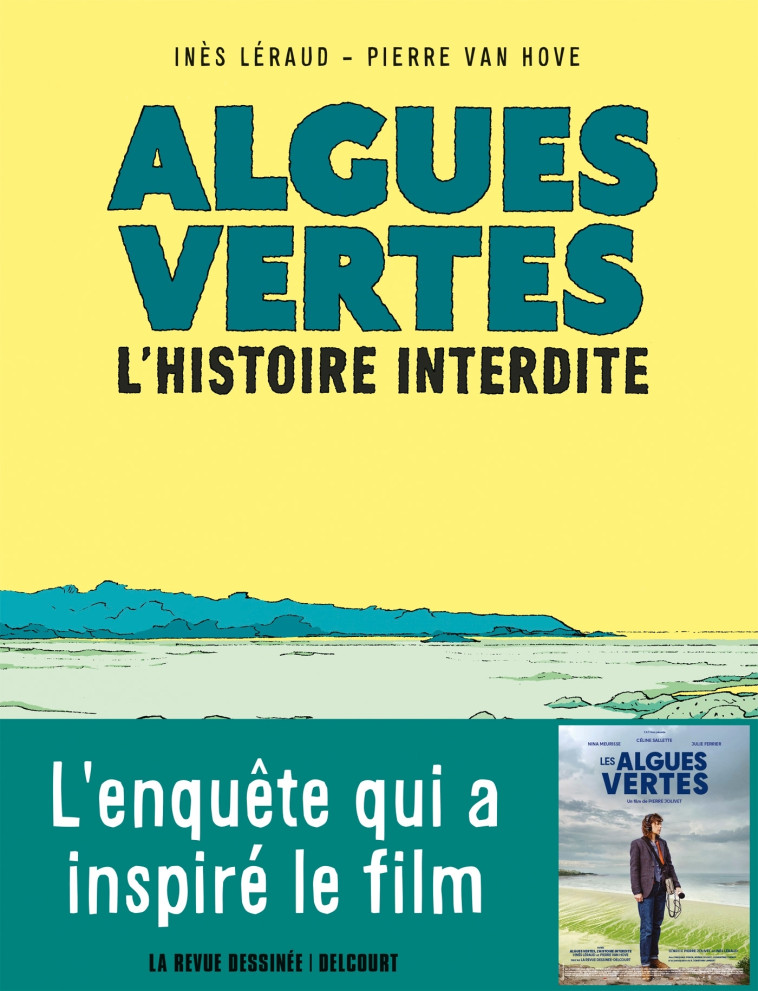 Algues vertes, l'histoire interdite - Pierre Van Hove - DELCOURT