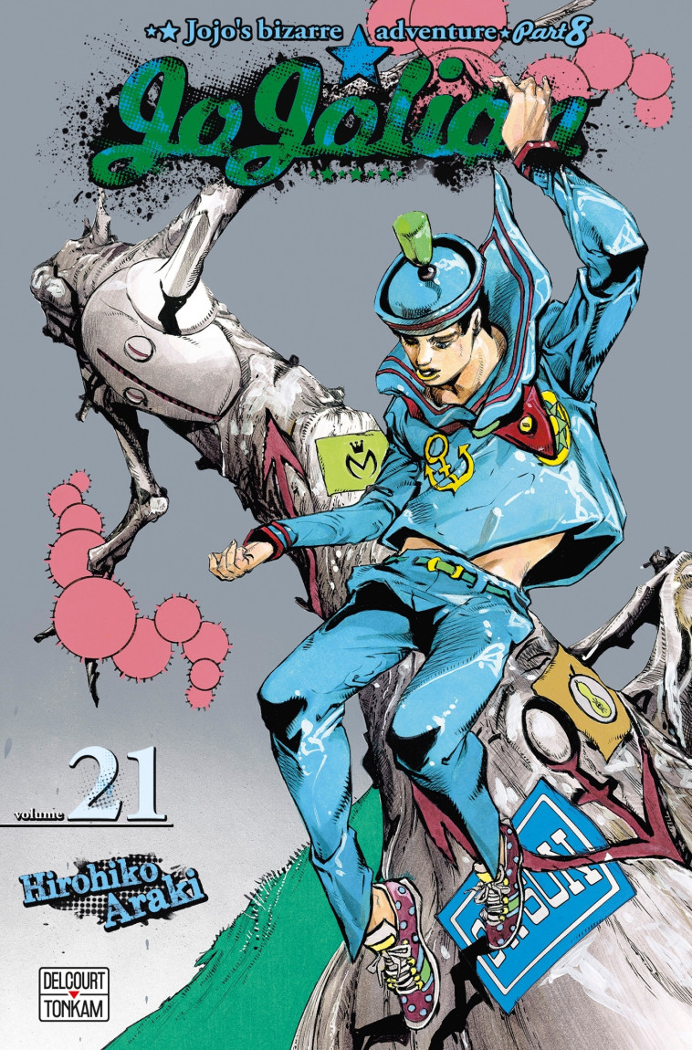 Jojo's - Jojolion T21 - Hirohiko Araki - DELCOURT