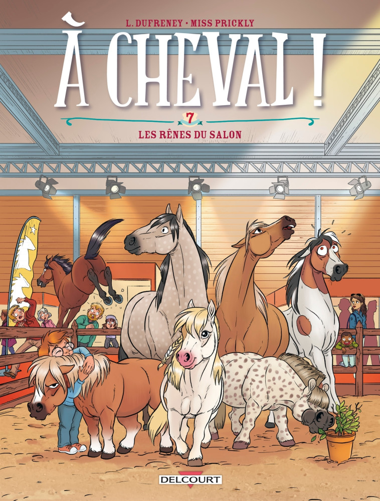 À cheval ! T07 - Laurent Dufreney - DELCOURT