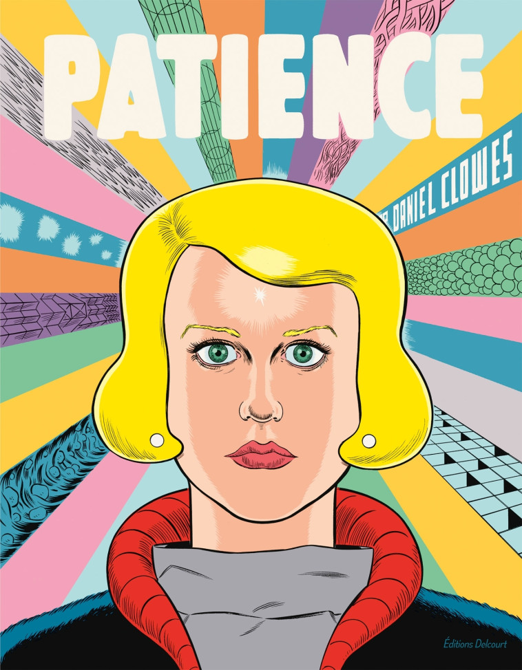 La Bibliothèque de Daniel Clowes - Patience - Daniel Clowes - DELCOURT