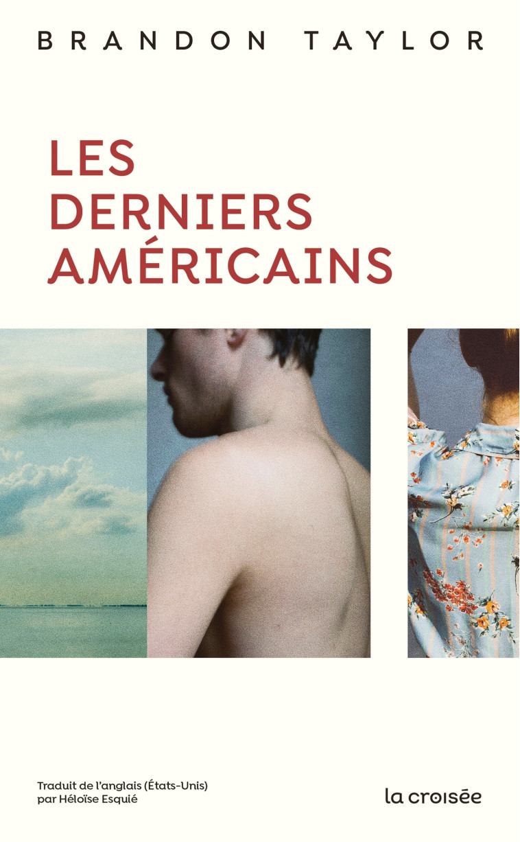 Les Derniers Américains - Brandon Taylor - LA CROISEE