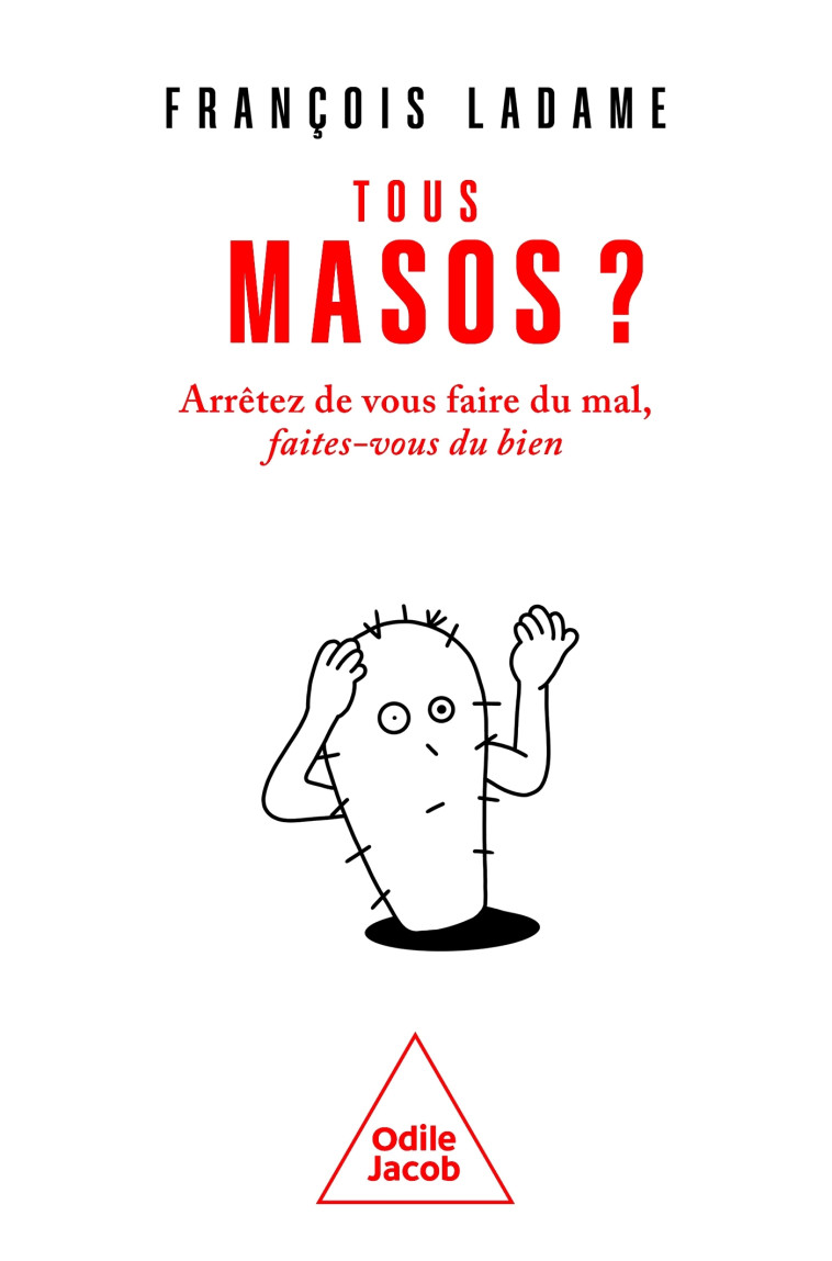 Tous masos ? - François Ladame - JACOB