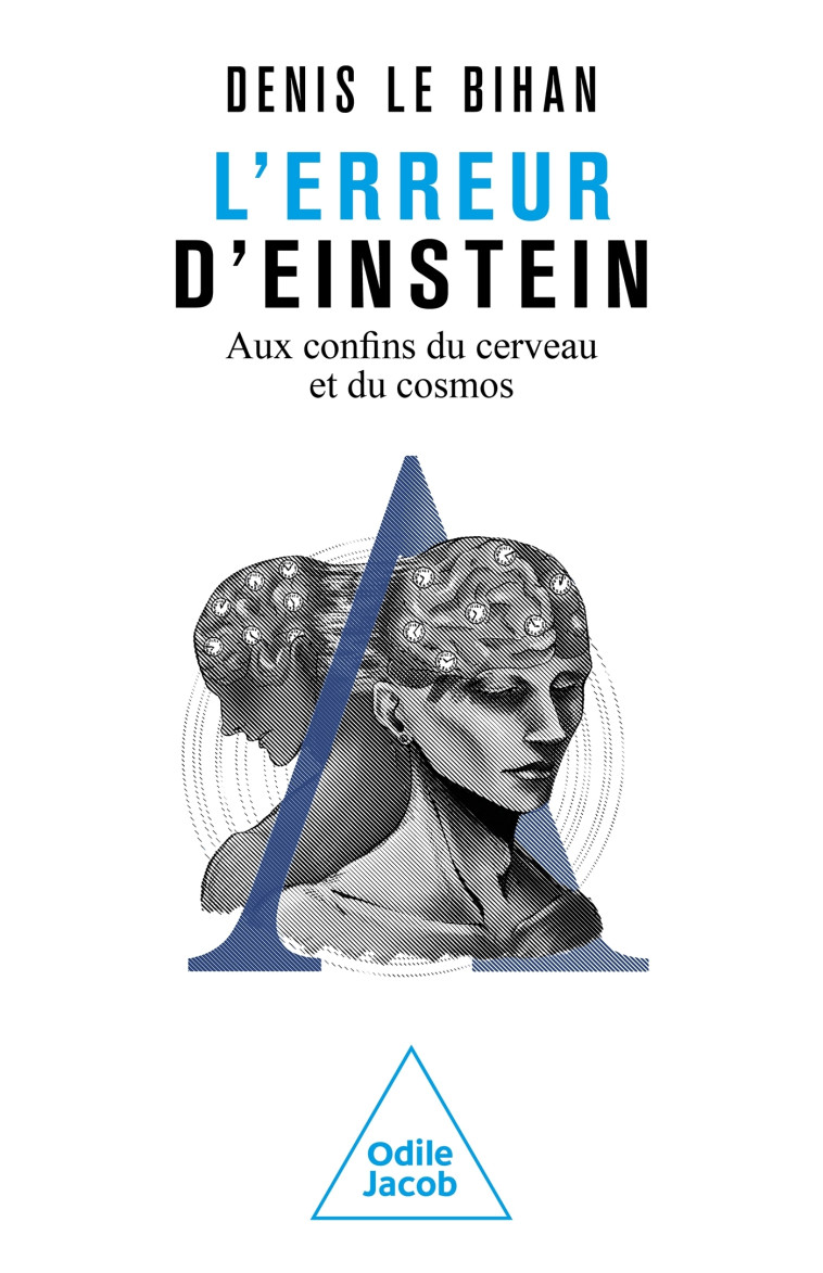 L'Erreur d'Einstein -  Denis Le Bihan - JACOB