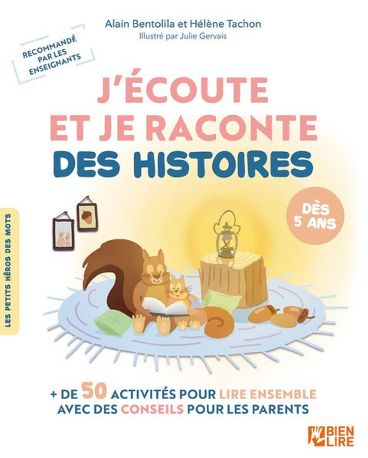 J'écoute et je raconte des histoires - Hélène Tachon - BIEN LIRE