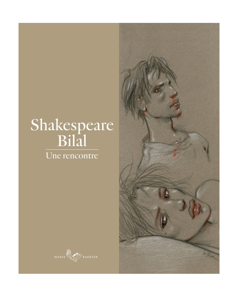 Shakespeare-Bilal : une Rencontre - Enki Bilal - MARIE BARBIER