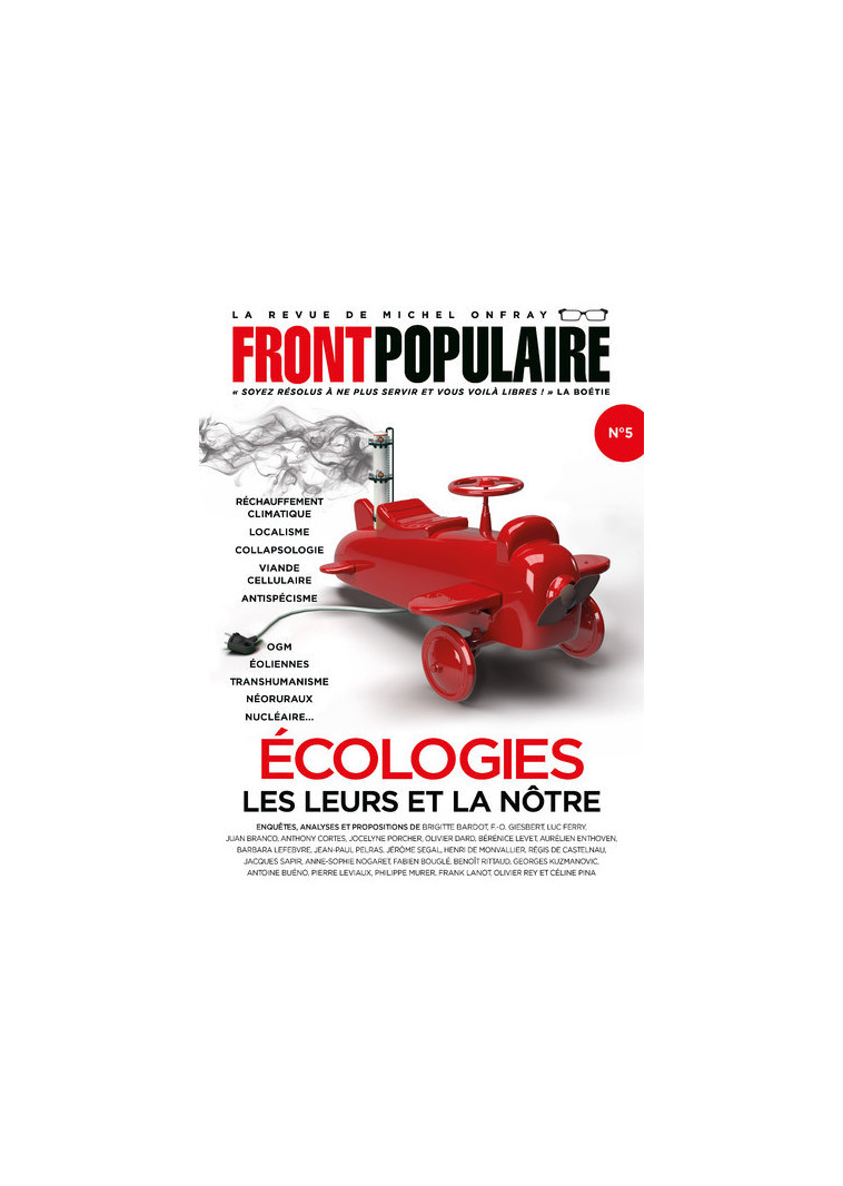 Front Populaire - numéro 5 Ecologies, les leurs et la nôtre - Michel Onfray - DU PLENITRE