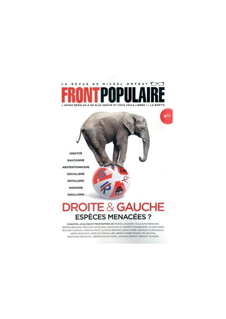 Front Populaire - N° 7 Droite & Gauche, espèces menacées ? - Michel Onfray - DU PLENITRE