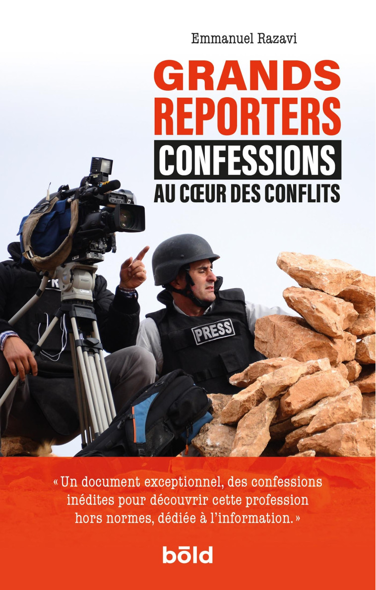 GRANDS REPORTERS - Emmanuel Razavi - BOLD