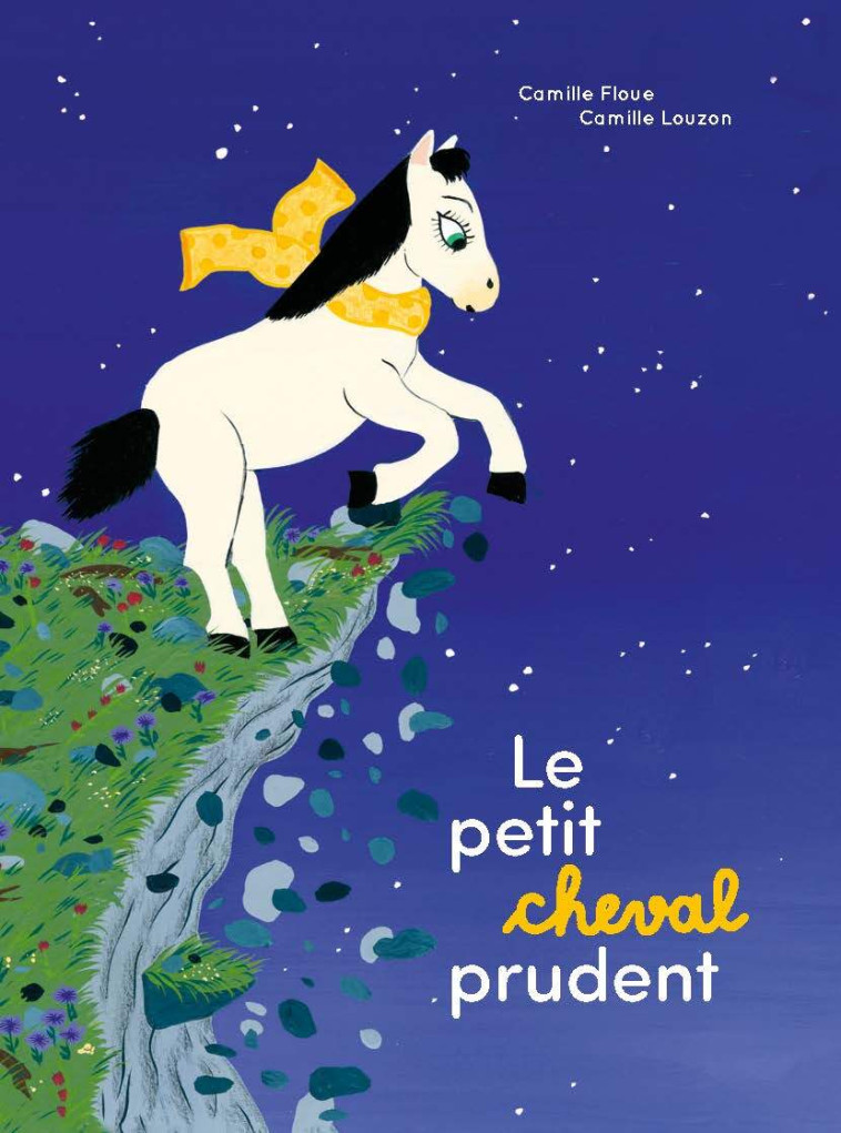 Le Petit cheval prudent - Camille Louzon - LA PARTIE