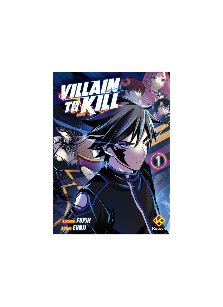 Villain to Kill - Tome 1 -  Fupin - KOTOON