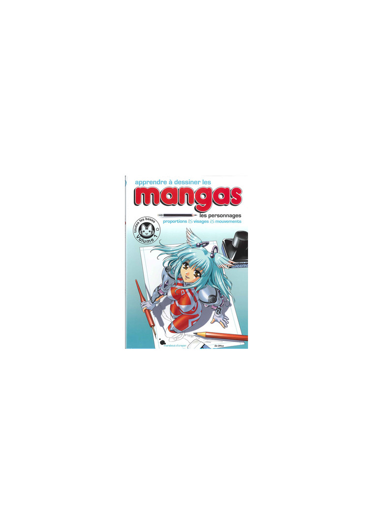 Apprendre à dessiner les mangas - Vol. 1 - Hikaru Hayashi - MARABULLES